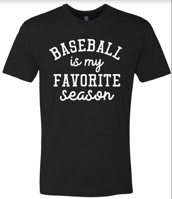 Baseball Season T-Shirt